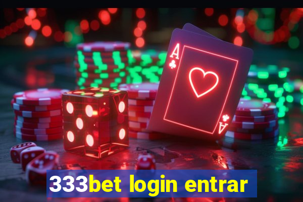 333bet login entrar